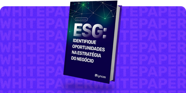 ESG: identifique oportunidades na estratégia do negócio