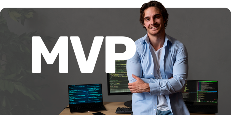 O que é Produto Mínimo Viável (MVP) e quais as vantagens?