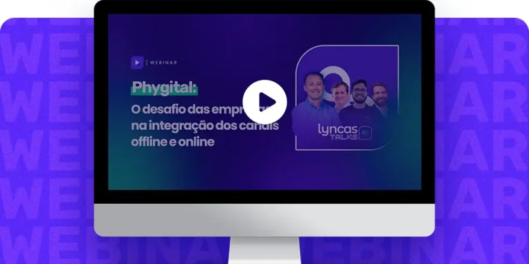 Phygital: Desafio das empresas na integração offline e online